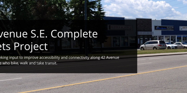Show Your Support For the 42 Avenue SE Complete Streets Project