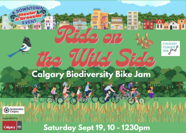 Calgary Climate Hub Ride on the Wild Side event poster